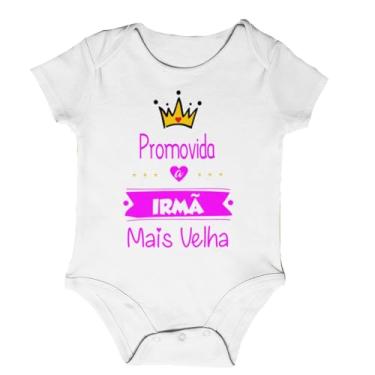 Imagem de Body do Bebê Promovida a Irmã Mais Velha Branca Tamanho P