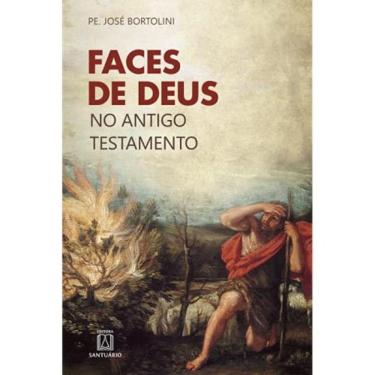 Imagem de Faces de Deus no Antigo Testamento
