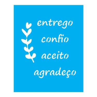 Imagem de Stencil Tamako Entrego Confio Aceito - 20X25Cm - Ref B342