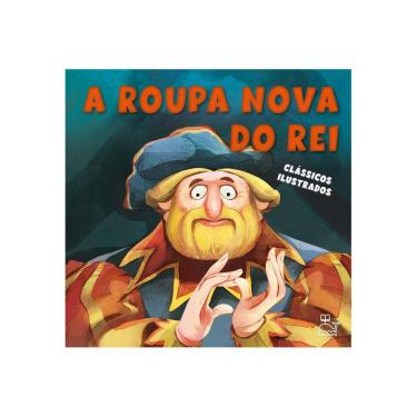 Imagem de Clássicos Ilustrados - A Roupa Nova Do Rei