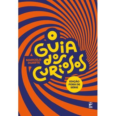 Imagem de Livro - O guia dos curiosos - Fora de série