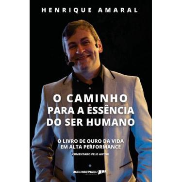Imagem de Livro - O caminho para a essência do ser humano