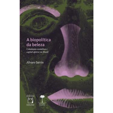 Imagem de Livro - A biopolítica da beleza