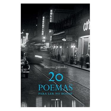 Imagem de Livro - 20 Poemas para Ler no Bonde - Oliverio Girondo