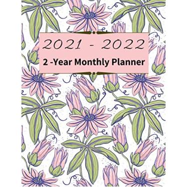 Imagem de 2021-2022 2- Year Monthly Planner: 24 Months Calendar and Agenda Planner, Yearly Planner and Calendar, Agenda Schedule Organizer Logbook and ... Schedule Agenda (Floral planner 2021)