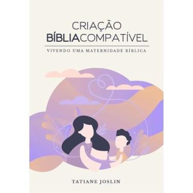 Imagem de Criação bíblia compatível - EDITORA VIDA, 3