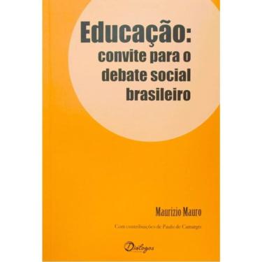 Imagem de Educação - Convite Para O Debate Social Brasileiro