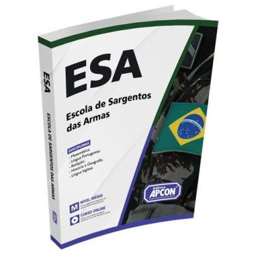 Imagem de Apostila ESA 2021 - Escola de Sargentos das Armas - Grupo Apcon