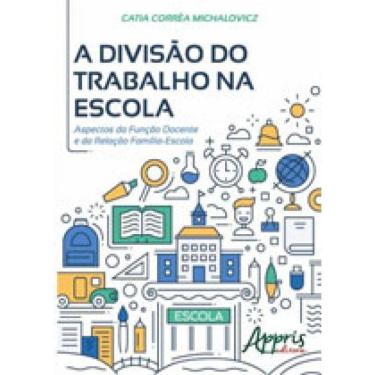 Imagem de Divisao Do Trabalho Na Escola, A