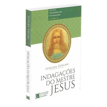Imagem de Indagações do Mestre Jesus - Tesouros do Evangelho Livro II - HORIZONT