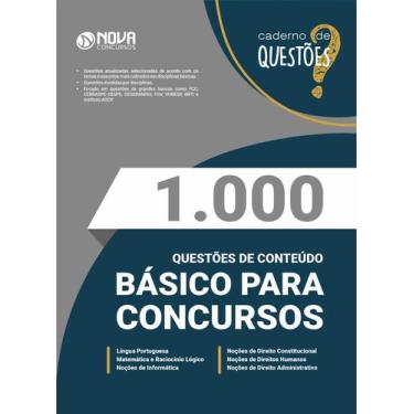 Imagem de Livro 1.000 Questões Gabaritadas de Conteúdos Básicos para Concursos -