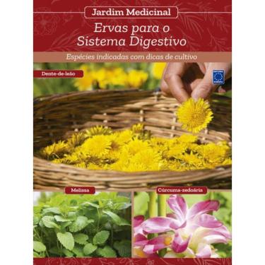 Imagem de Jardim Medicinal - Volume 5: Ervas Para O Sistema Digestivo