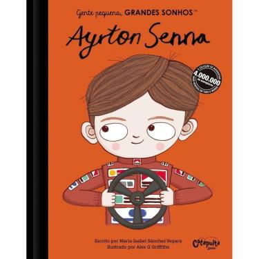 Imagem de Gente Pequena, Grandes Sonhos - Ayrton Senna