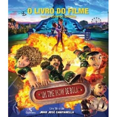 Imagem de Um time show de Bola o livro do Filme - SALAMANDRA (MODERNA), 3