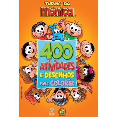 Imagem de Livro - Turma Da Mônica Livro 400 Atividades e Desenhos para Colorir