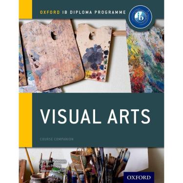 Imagem de Ib Visual Arts - Oxford Ib Diploma Programme - Course Book