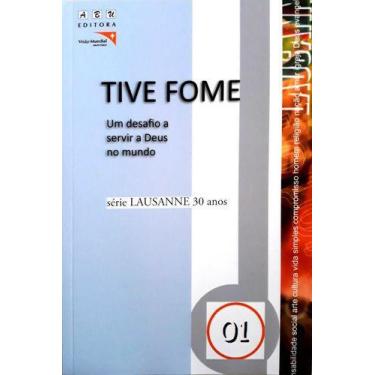 Imagem de Série Lausanne 30 Anos Volume 1 E 2 - Tive Fome/Pacto De Lausanne - Ed