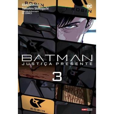 Imagem de Batman: Justiça Presente 03 - Planet Manga