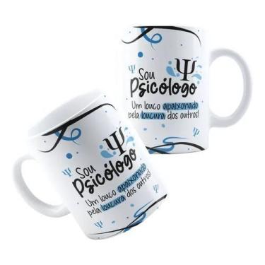 Imagem de Caneca Xícara Porcelana Cerâmica Profissão Psicologia Psicológo Psicol