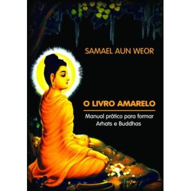 Imagem de O Livro Amarelo: Manual Prático para Formar Arhats e Buddhas, 3