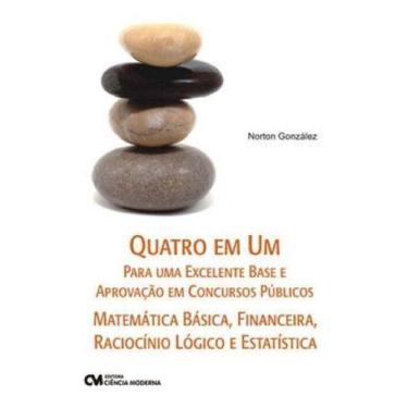 Imagem de Matemática Básica, Financeira, Raciocínio Lógico e Estatística - Quatr