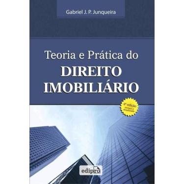 Imagem de Livro - Teoria e prática do direito imobiliário