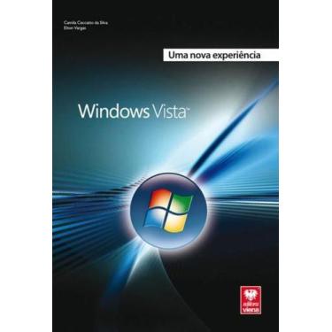 Imagem de Windows vista - uma nova experiencia - VIENA