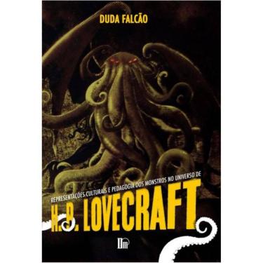 Imagem de Representações culturais e pedagogia dos monstros no universo de H. P. Lovecraft