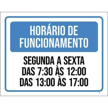 Imagem de Kit 5 Placas Horário Funcionamento Segunda Sexta 7 A 12 - Sinalizo