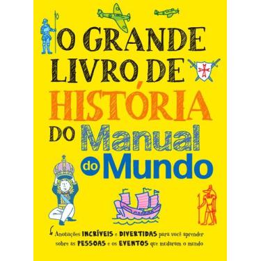 Imagem de Livro - O grande livro de história do Manual do Mundo
