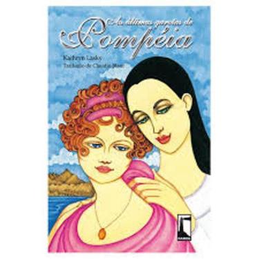Imagem de Livro As Últimas Garotas De Pompéia