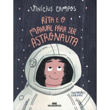 Imagem de Rita E O Manual Para Ser Astronauta