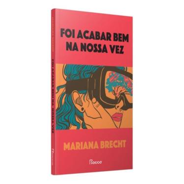 Imagem de Foi Acabar Bem Na Nossa Vez