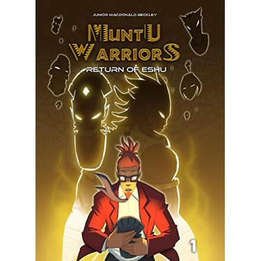 Imagem de Muntu Warriors, Return of the Eshu, Volume 1