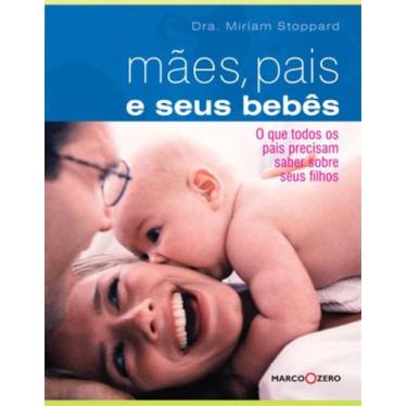 Imagem de Livro - Mães, Pais E Seus Bebês