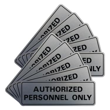 Imagem de Placa de parede ou porta padrão AUTORIZADA SOMENTE PESSOAL - Sinalização de conformidade - Controle de acesso seguro - Instalação fácil - Prata - Médio (pacote com 10)