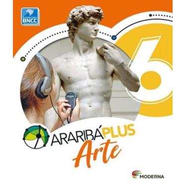 Imagem de Livro - Araribá Plus - Arte - 6º ano - Moderna