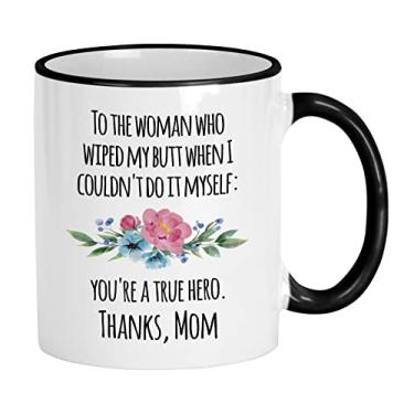 Imagem de Casitika Caneca Happy Mothers Day. Thanks For Wiping My Butt Cup. Presentes engraçados para a mamãe. (325 ml Alça preta/aro)