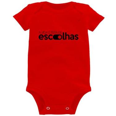 Imagem de Body Bebê A vida é feita de escolhas - Foca na Moda, Vermelho, P