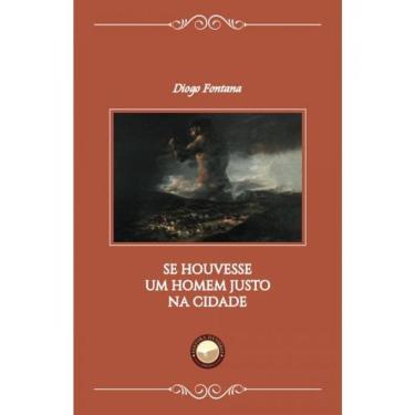 Imagem de Se Houvesse Um Homem Justo Na Cidade