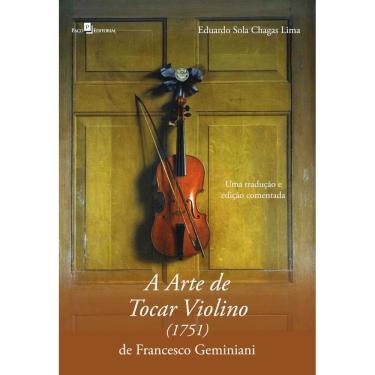 Imagem de A arte de tocar violino (1751) de Francesco Geminiani: Tradução e Edição Comentada