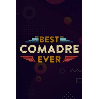 Imagem de Christmas Journal & Planner - Best Comadre Ever Heart Milagritos - Mexican Heart Comadres Meme: Comadre, Lined writing notebook journal for christmas lists, planning, menus, gifts, and more,Daily