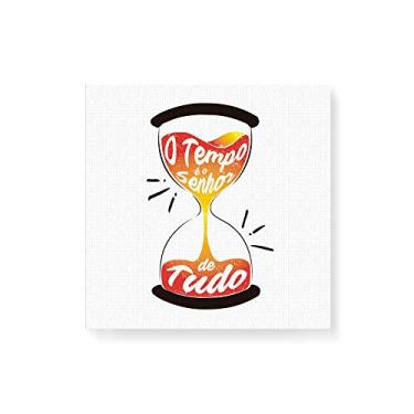 Imagem de Arte Maníacos Quadro Decorativo em Tela Canvas O Tempo É o Senhor de Tudo - 50x50cm