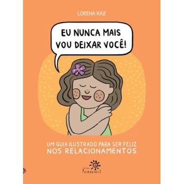 Imagem de Livro - Eu nunca mais vou deixar você