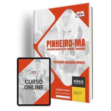Imagem de Apostila Prefeitura de Pinheiro - MA 2024 - Professor Educação Infanti