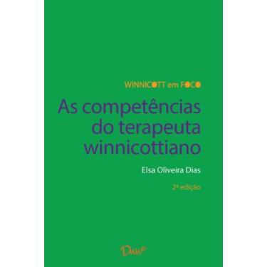 Imagem de Livro - As competências do terapeuta winnicottiano