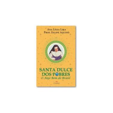 Imagem de Santa Dulce Dos Pobres - O Anjo Bom Do Brasil