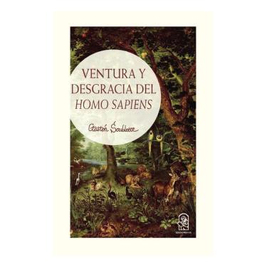 Imagem de Ventura y desgracia del Homo Sapiens - Espanhol