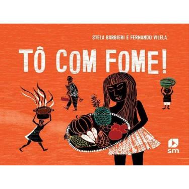 Imagem de Tô Com Fome!