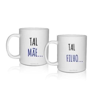 Imagem de Kit 2 Canecas Para Dia Das Mães - Tal Mãe, Tal Filho... - Krystalon